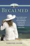 [Carolina Coast 01] • Becalmed · When a Southern Woman With a Broken Heart Finds Herself Falling for a Widower With a Broken Boat, It's Anything but Smooth Sailing.